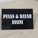 Signage Akrilik: Solusi Elegan untuk Bisnis dan Usaha